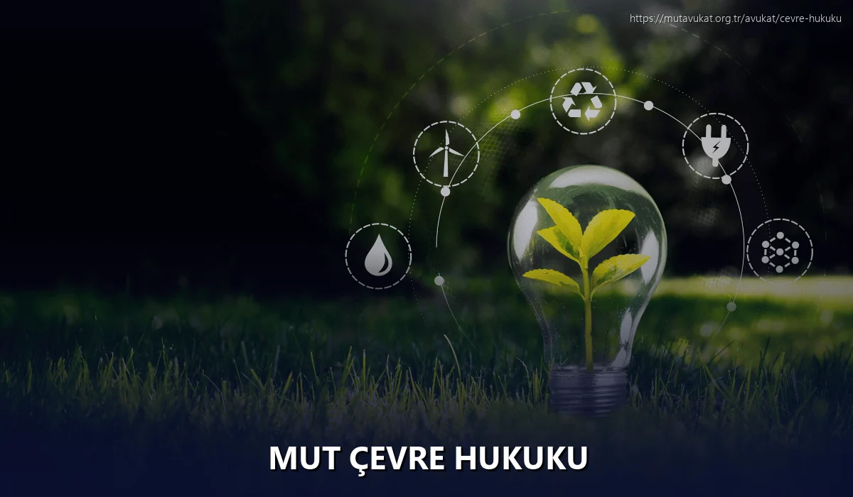 Mut Çevre Hukuku