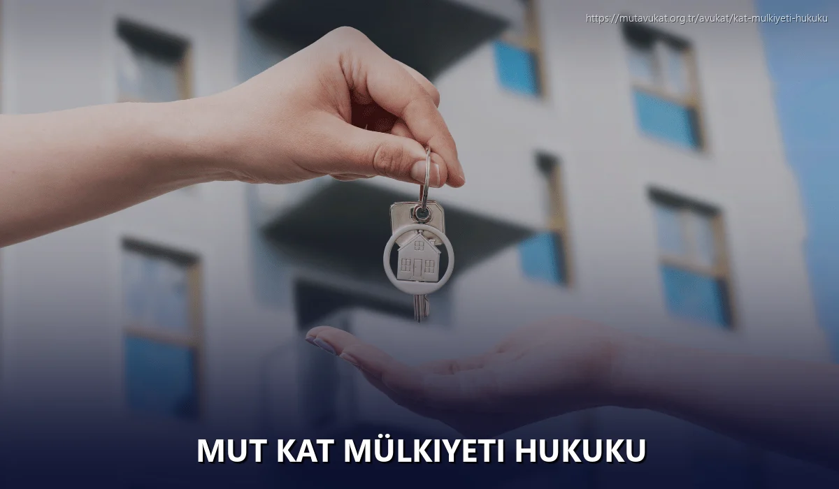 Mut Kat Mülkiyeti Hukuku